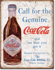 Tin Sign Coke - Call For The Geniune